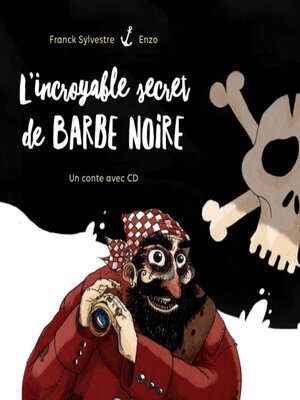 cover image of L'incroyable secret de Barbe Noire